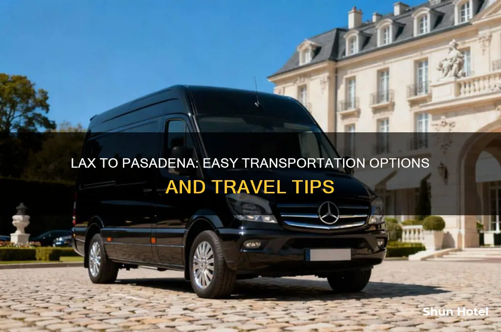 how to get from los angeles airport to pasadena