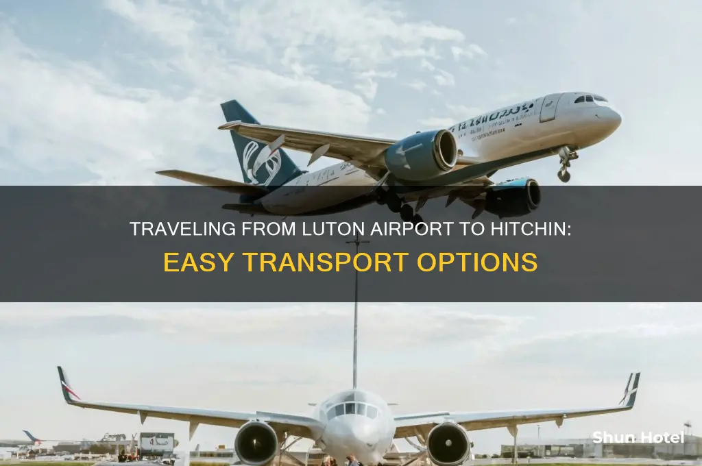 how to get from luton airport to hitchin