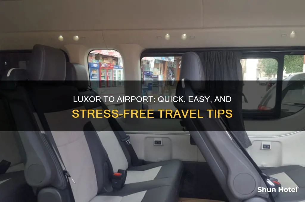 how to get from luxor to airport