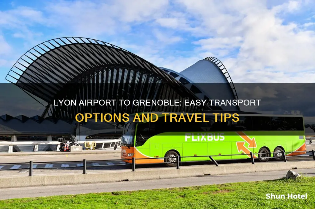 how to get from lyon airport to grenoble