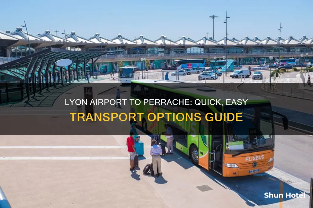 how to get from lyon airport to lyon perrache