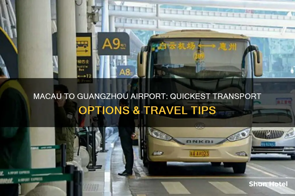 how to get from macau to guangzhou airport