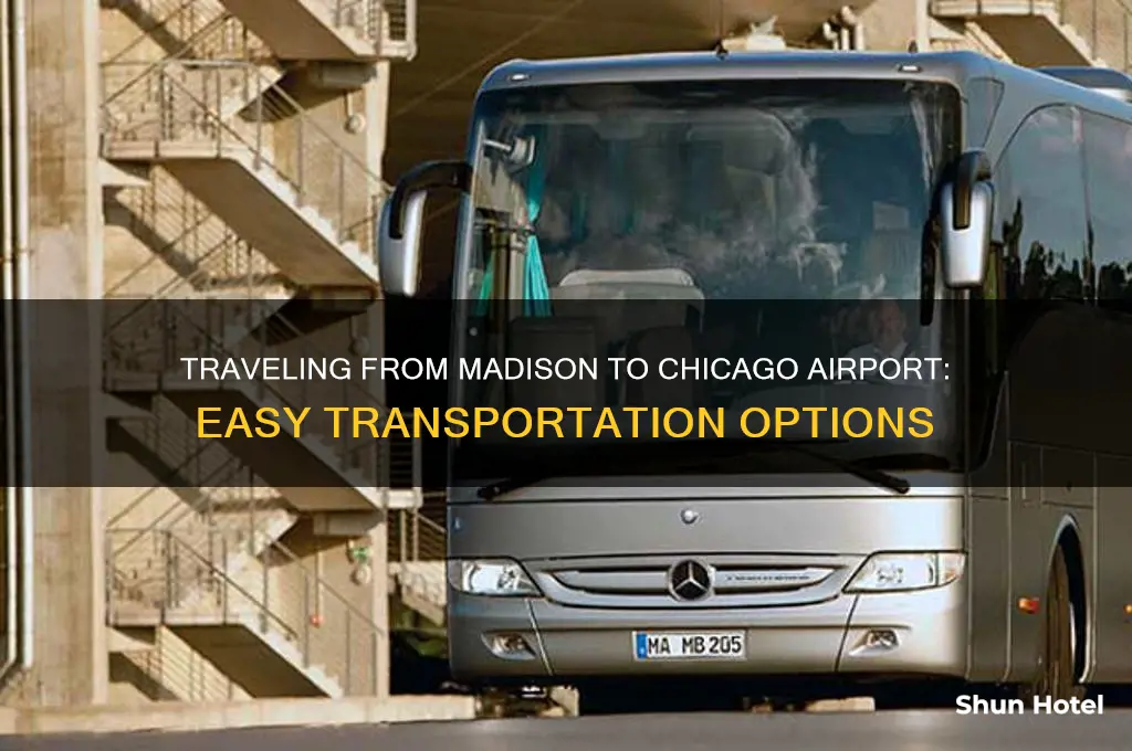 how to get from madison to chicago airport