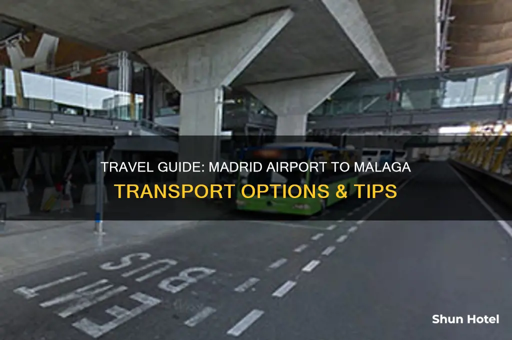 how to get from madrid airport to malaga
