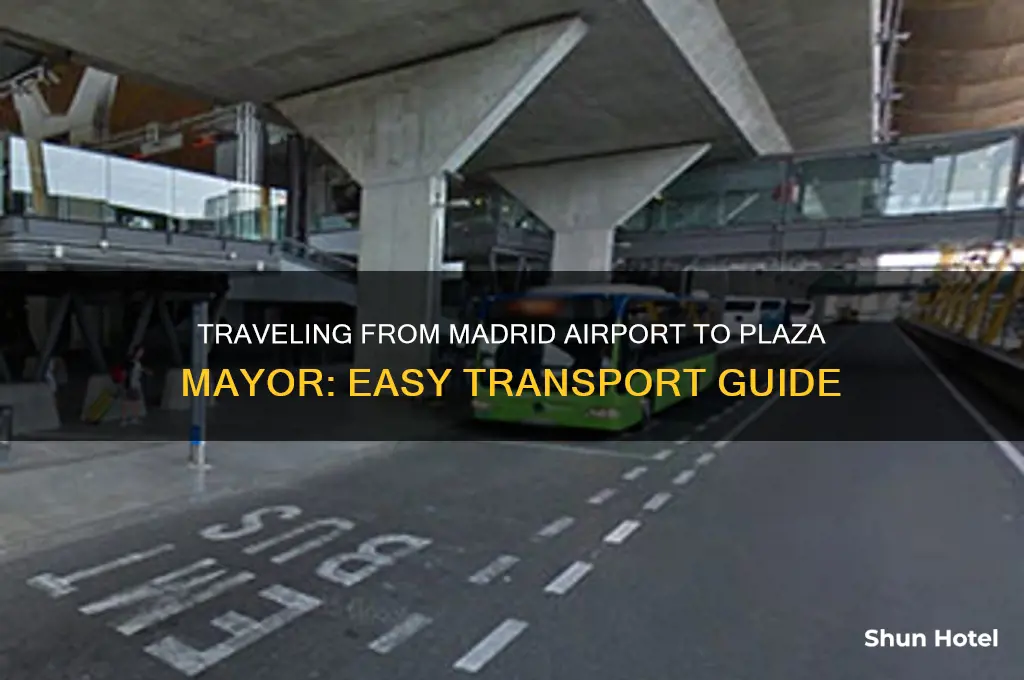 how to get from madrid airport to plaza mayor
