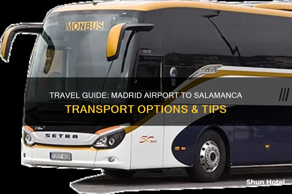 how to get from madrid airport to salamanca