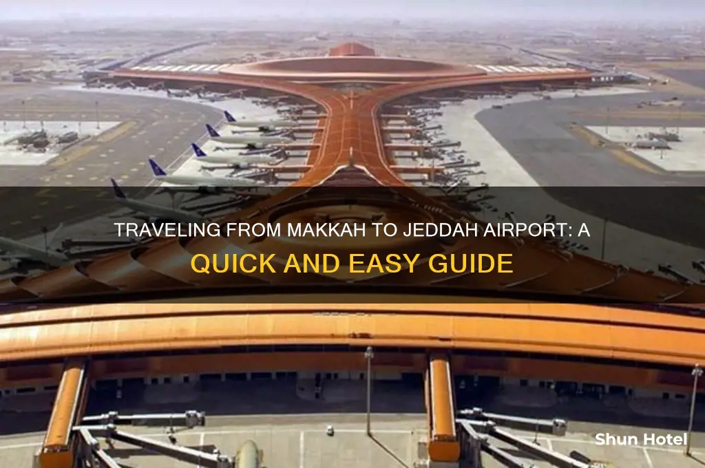 how to get from makkah to jeddah airport