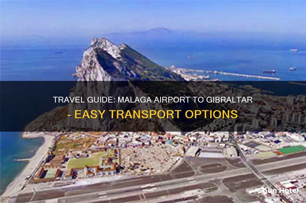 how to get from malaga aip airport to gibraltar