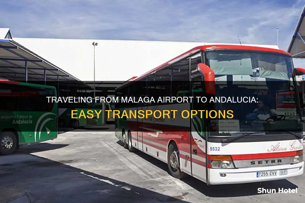 how to get from malaga airport to andalucia