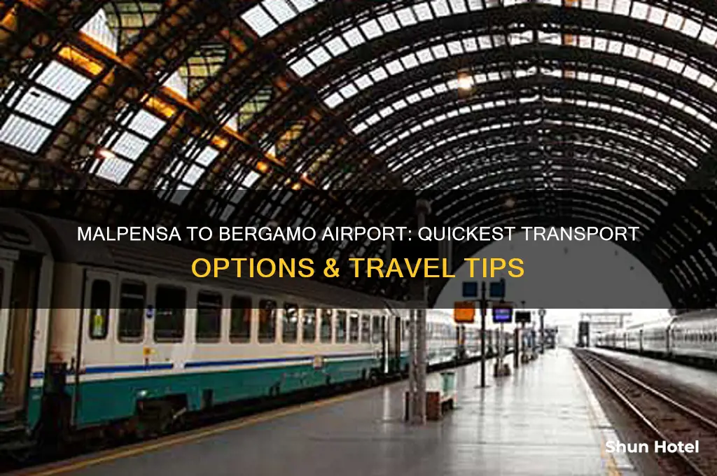 how to get from malpensa airport to bergamo airport