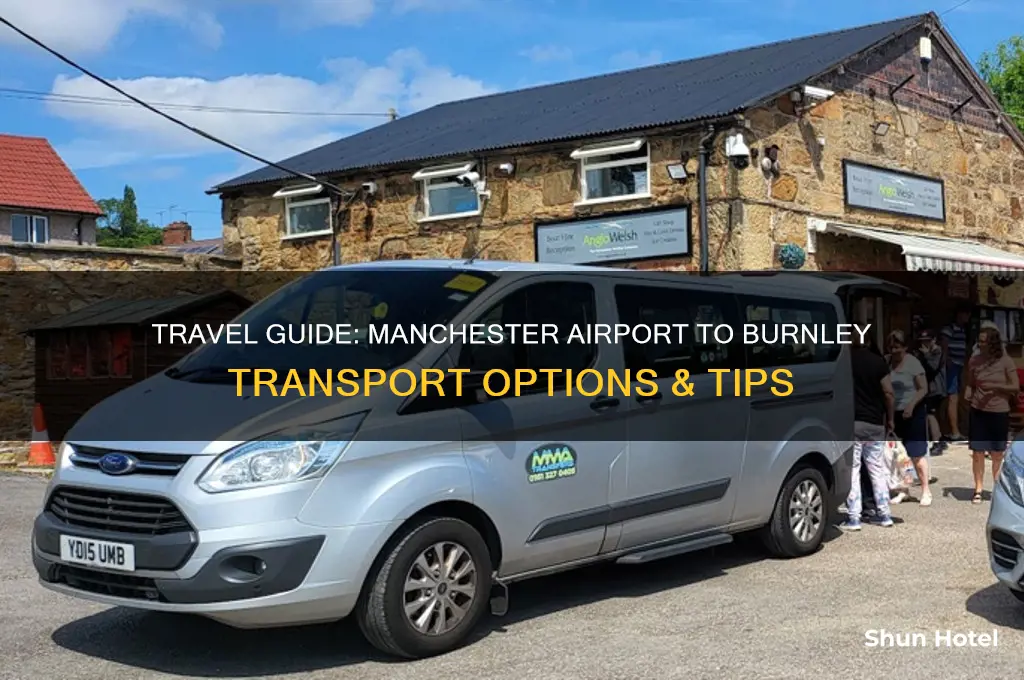 how to get from manchester airport to burnley