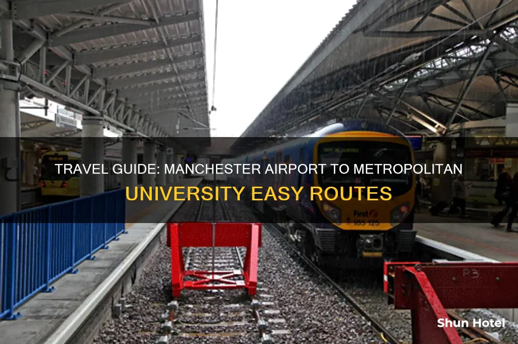 how to get from manchester airport to manchester metropolitan university