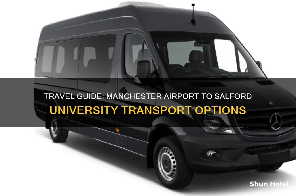 how to get from manchester airport to salford university