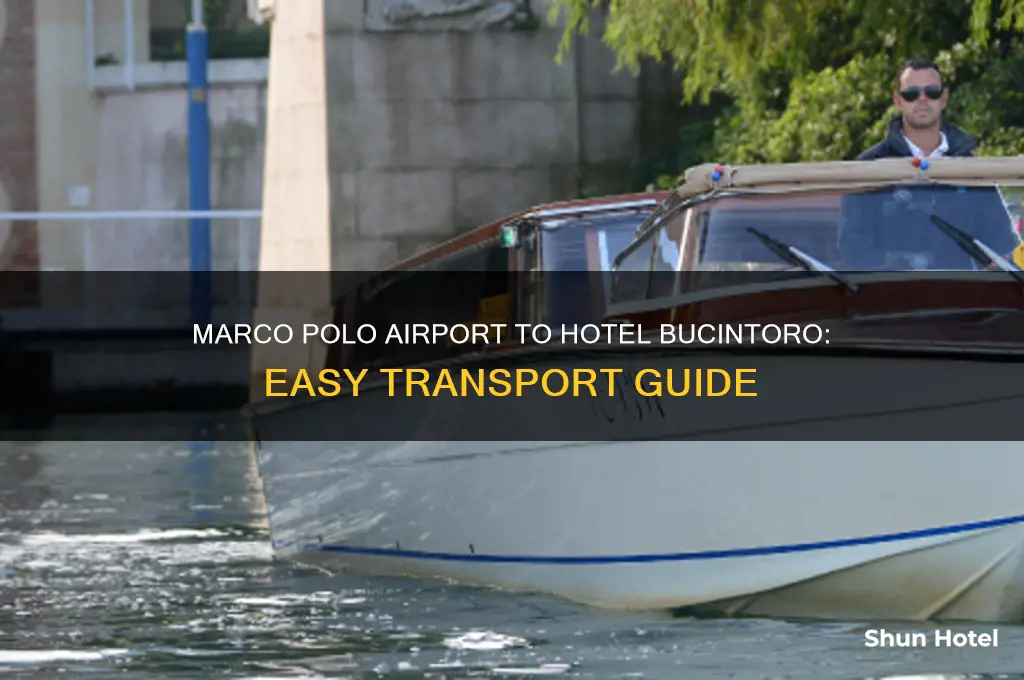 how to get from marco polo airport to hotel bucintoro