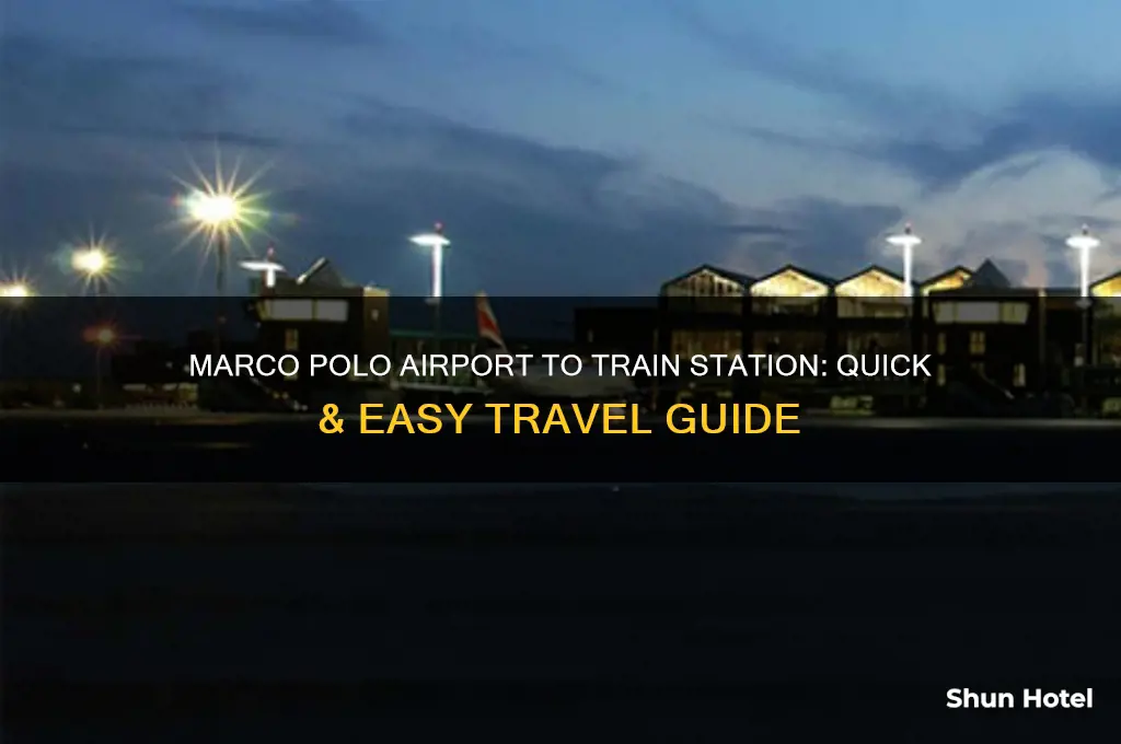 how to get from marco polo airport to train station