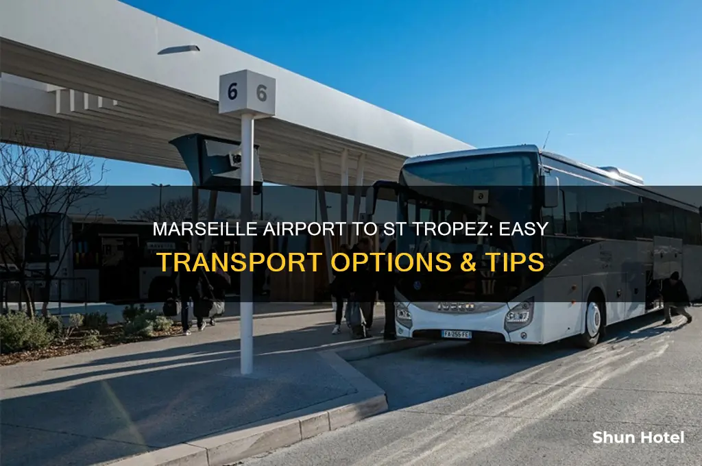 how to get from marseille airport to st tropez