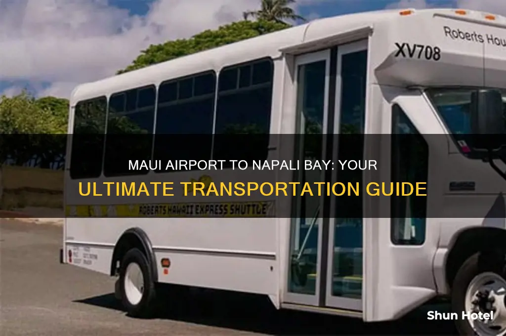 how to get from maui airport to napali bay