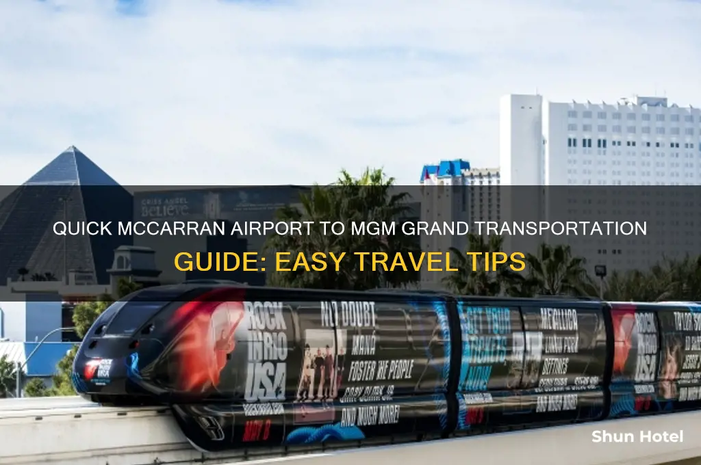 how to get from mccarran airport to mgm grand