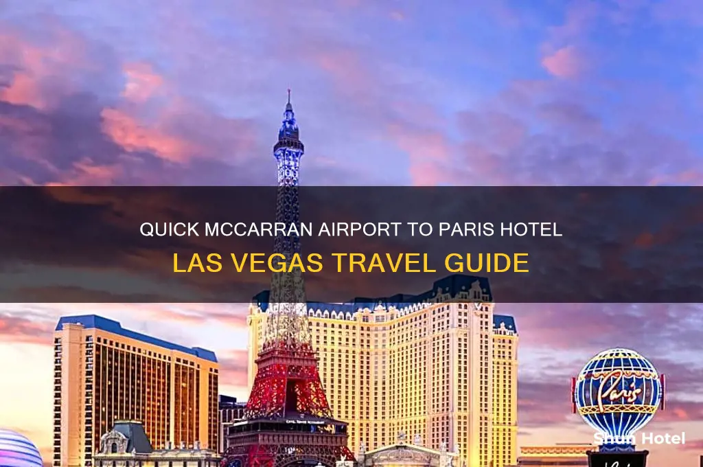 how to get from mccarran airport to paris hotel