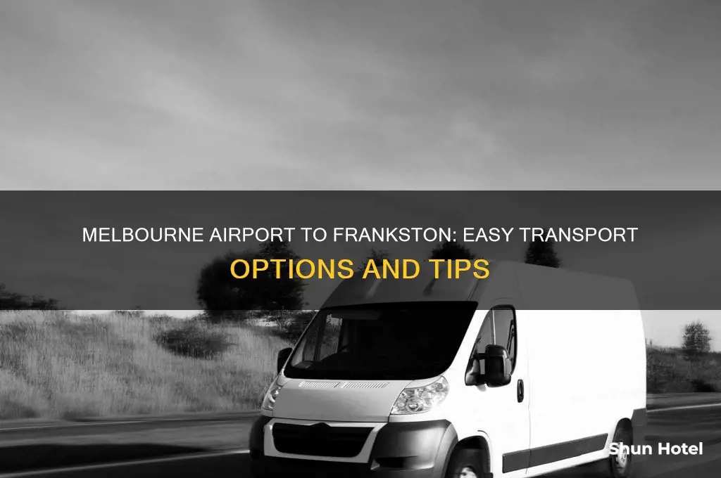 how to get from melbourne airport to frankston