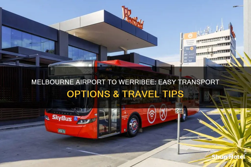 how to get from melbourne airport to werribee