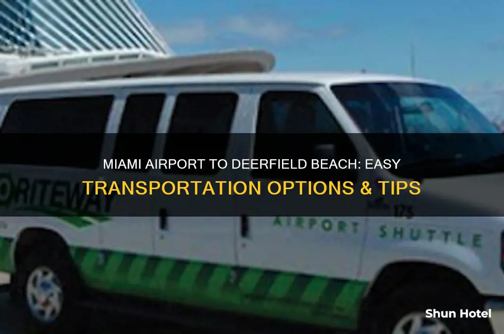 how to get from miami airport to deerfield beach