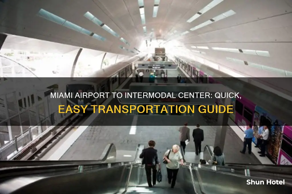 how to get from miami airport to intermodal center