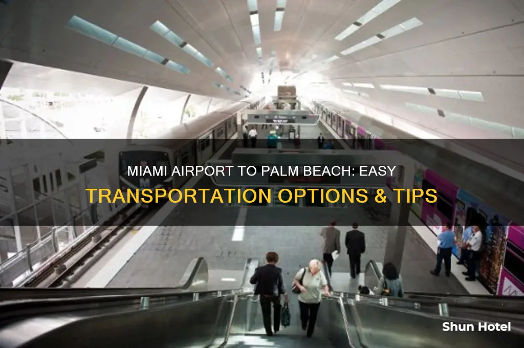how to get from miami airport to palm beach