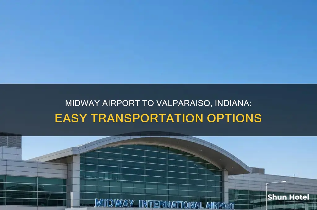 how to get from midway airport to valparaiso indiana
