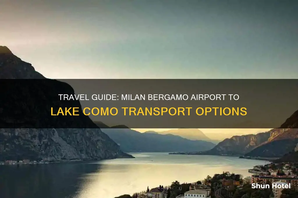 how to get from milan bergamo airport to lake como