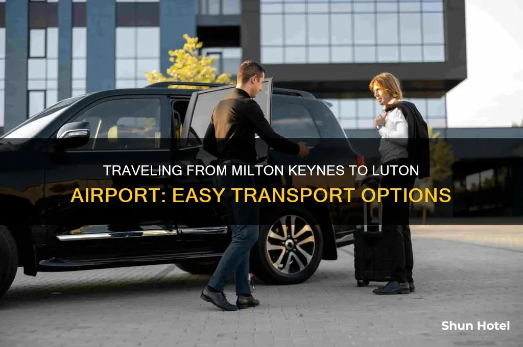 how to get from milton keynes to luton airport