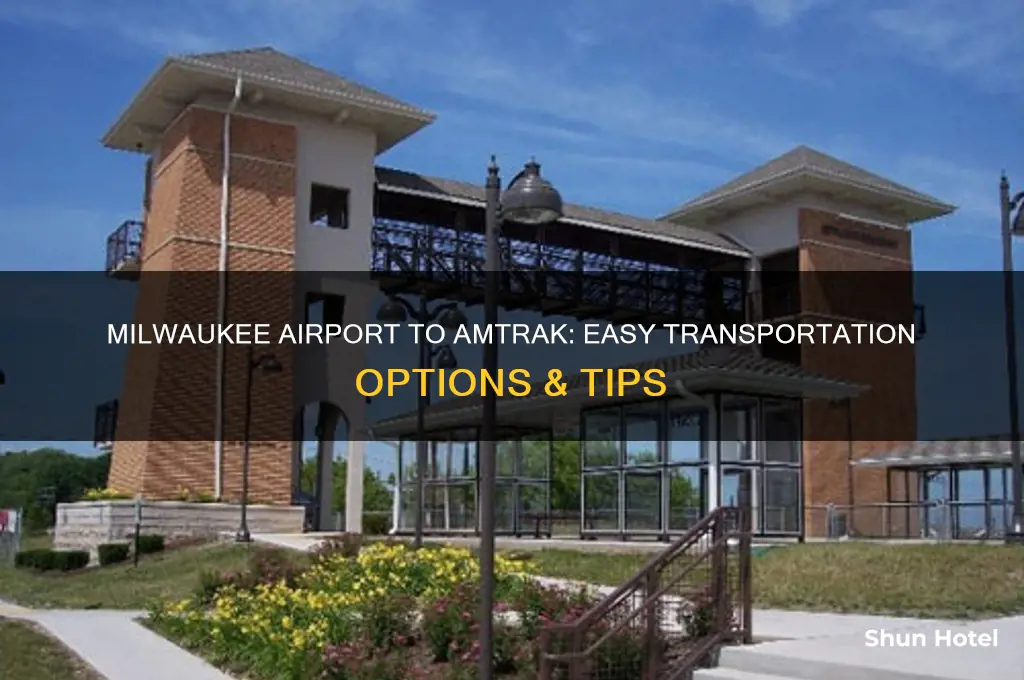 how to get from milwaukee airport to amtrak
