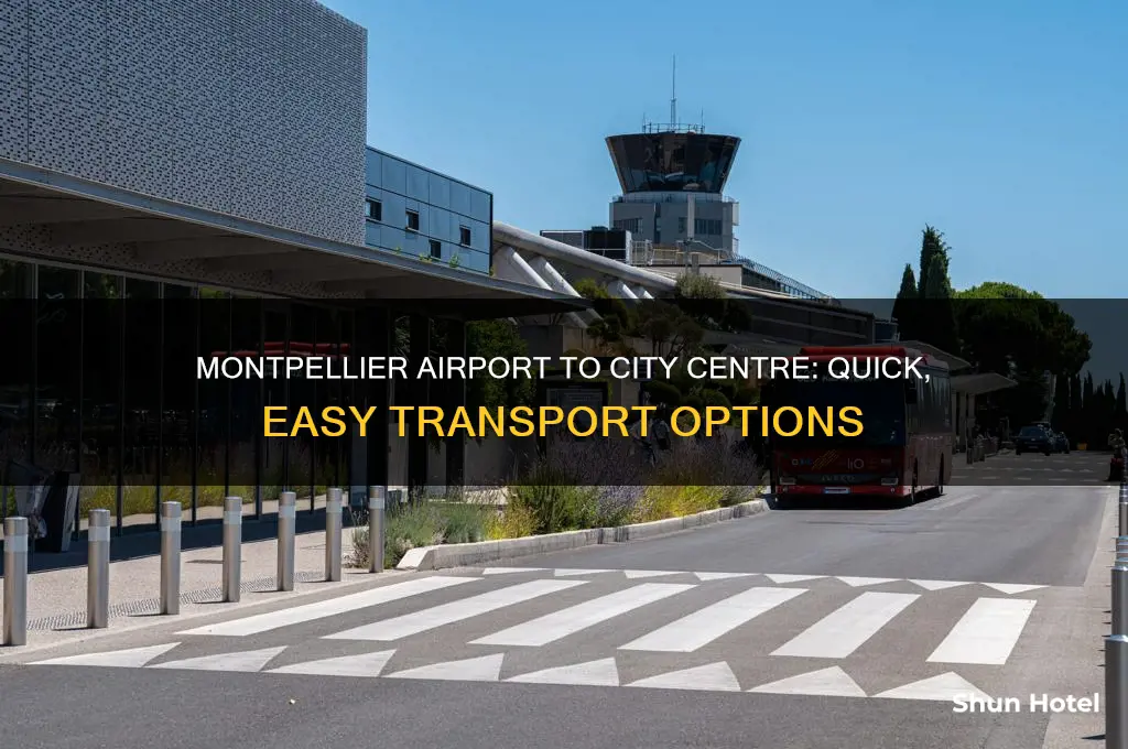 how to get from montpellier airport to city centre