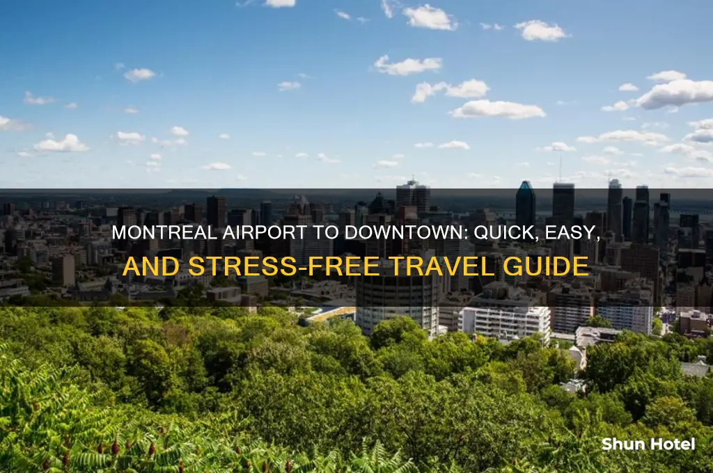 how to get from montreal airport downtown