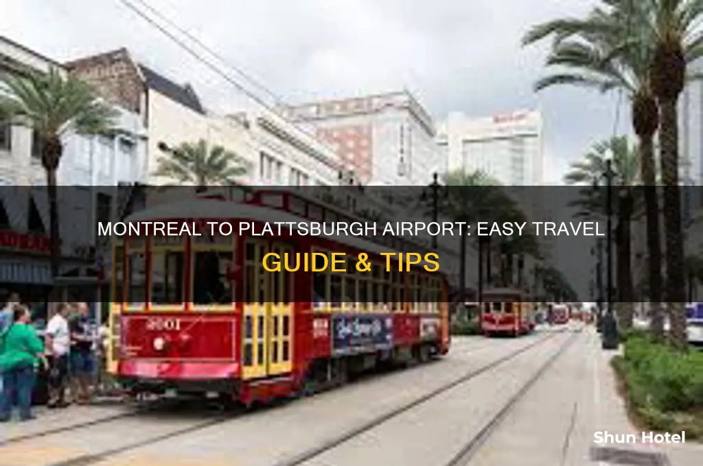 how to get from montreal to plattsburgh airport