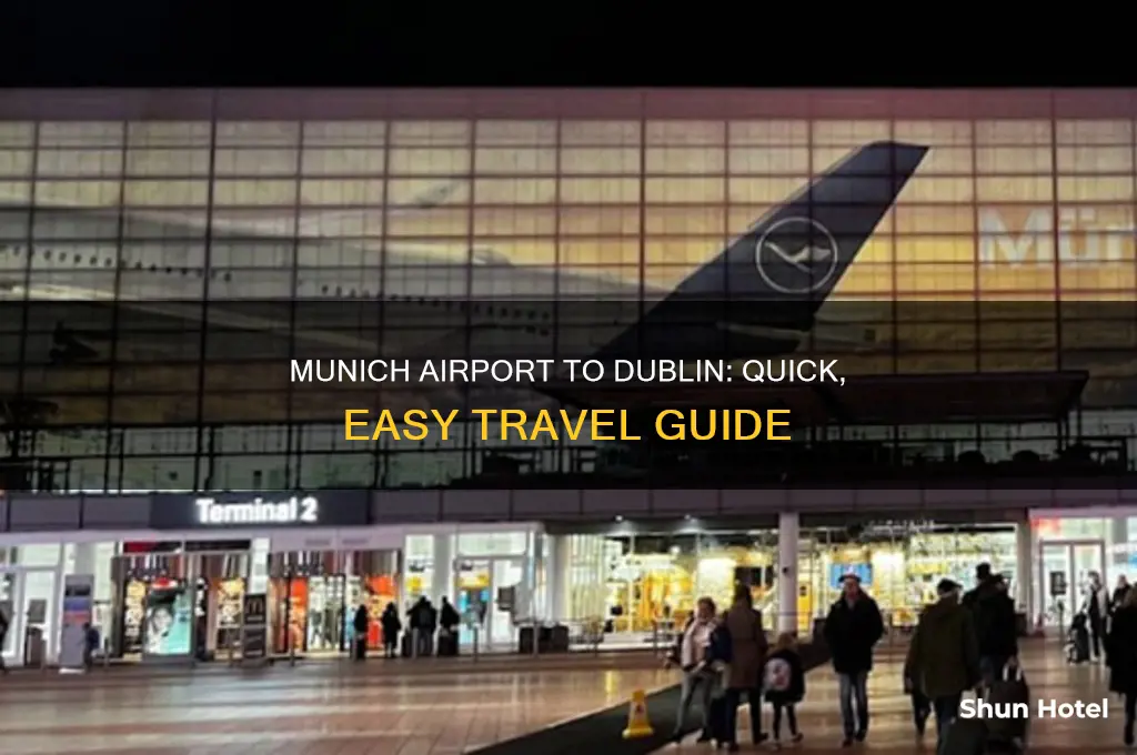 how to get from munich airport to dublin