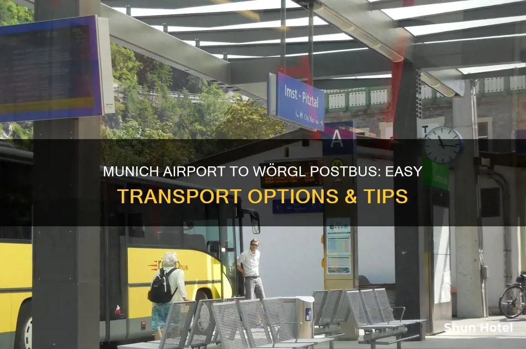 how to get from munich airport to woergl postbus