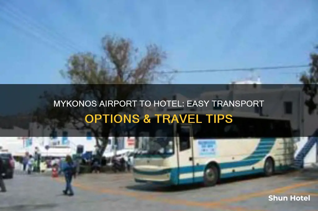 how to get from mykonos airport to hotel