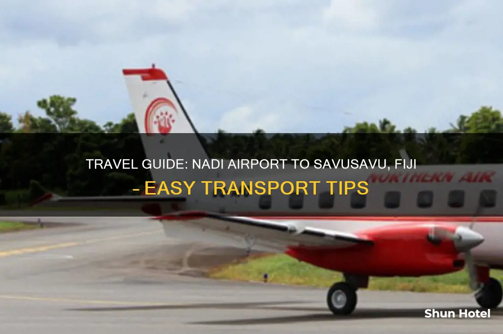 how to get from nadi international airport to savusavu