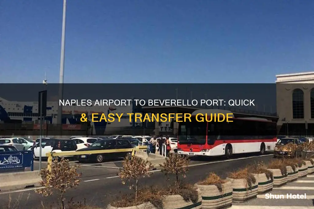 how to get from naples airport to beverello port