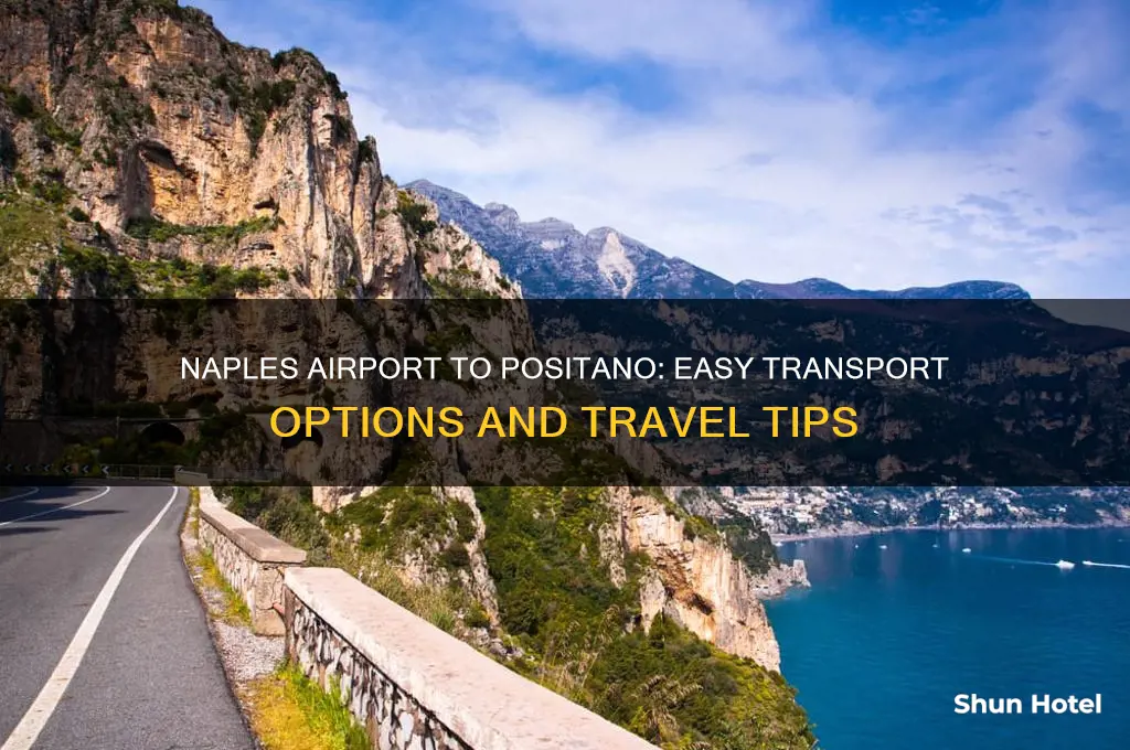 how to get from naples airport to positano