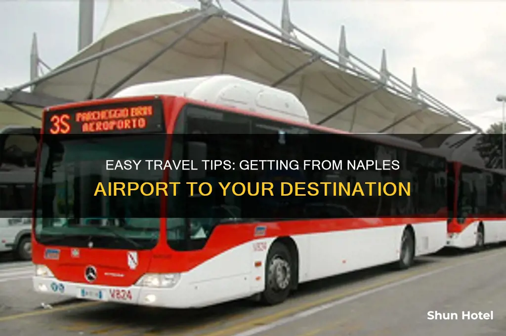 how to get from naples airport