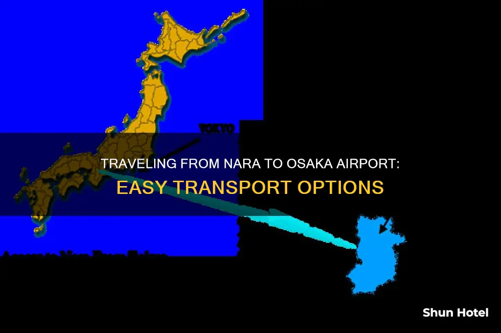 how to get from nara to osaka airport