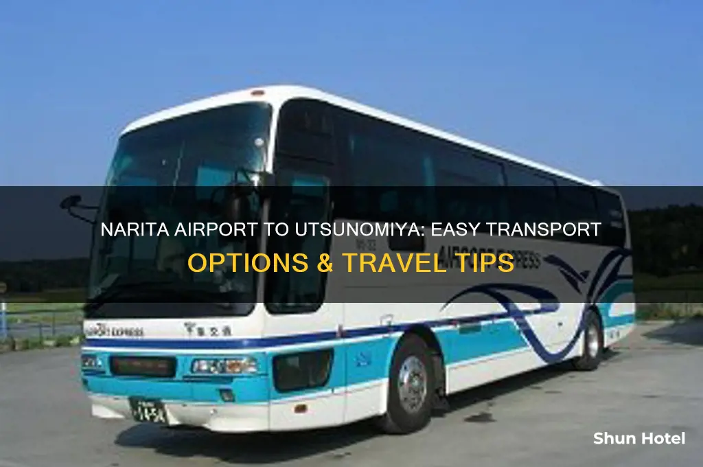 how to get from narita airport to utsunomiya