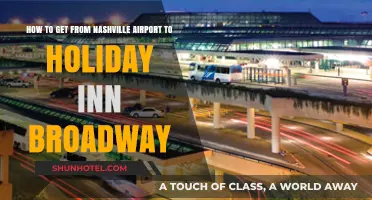 Nashville Airport to Holiday Inn Broadway: Easy Transportation Guide
