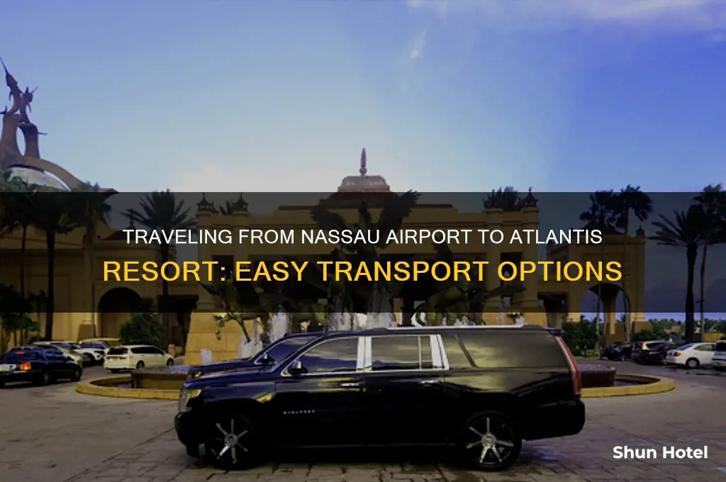 how to get from nassau airport to atlantis resort