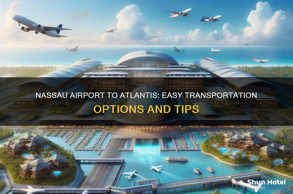 how to get from nassau airport to atlantis