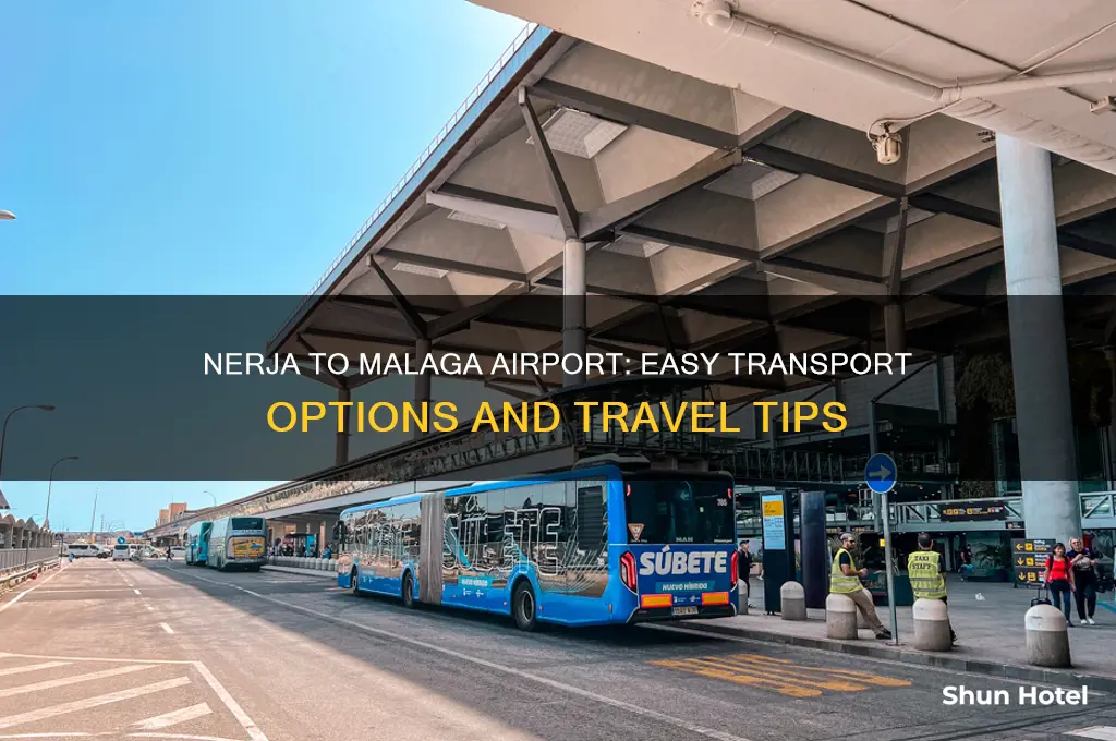 how to get from nerja to malaga airport