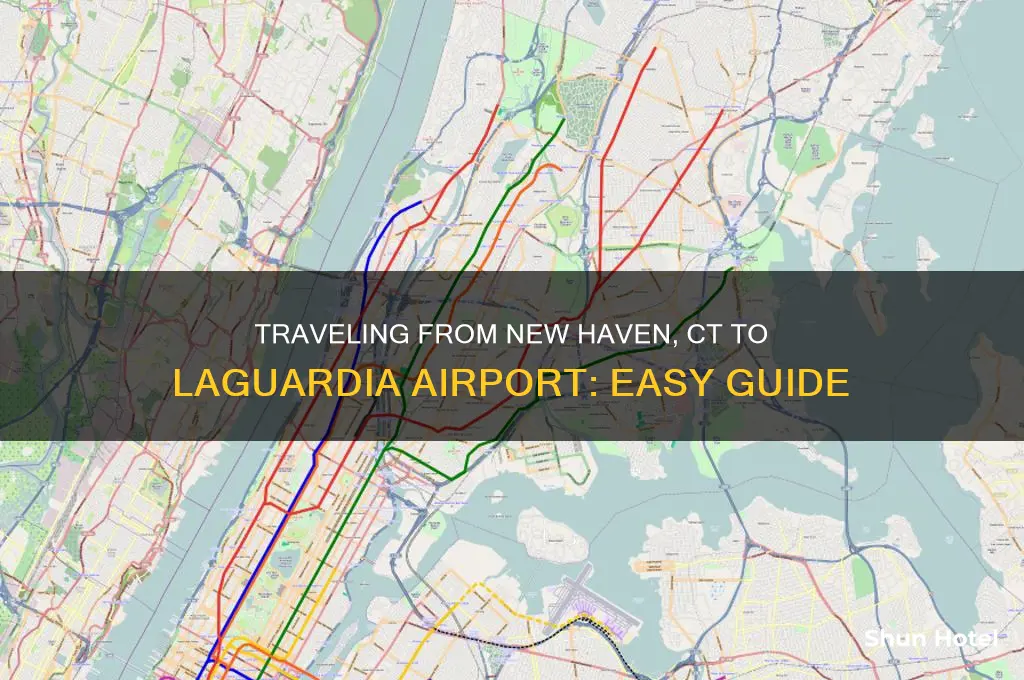 how to get from new haven ct to laguardia airport