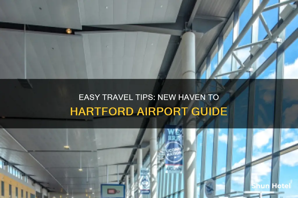 how to get from new haven to hartford airport